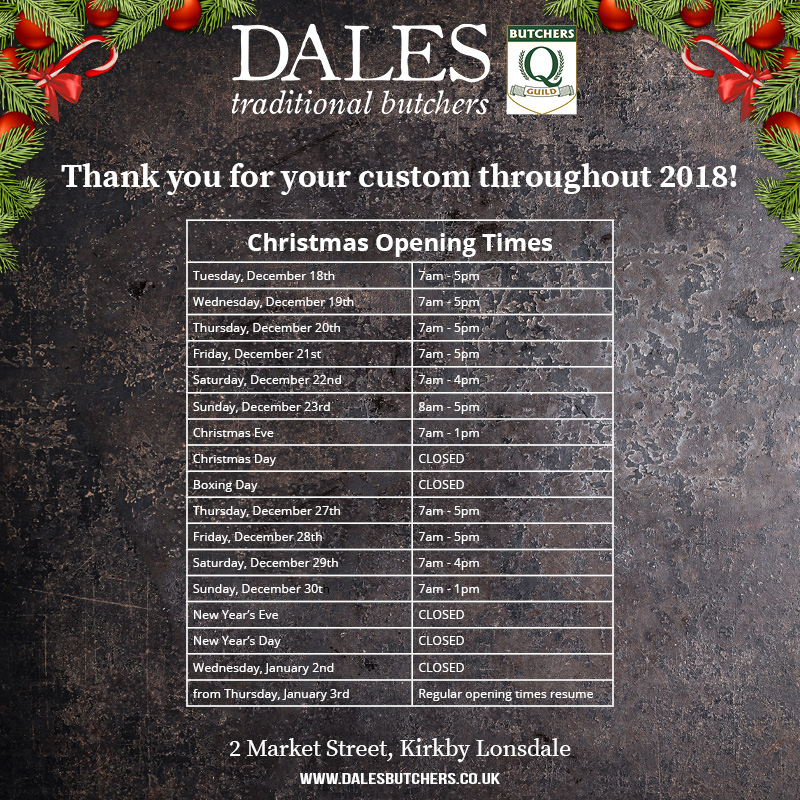Christmas opening times at Dales Butchers Kirkby Lonsdale